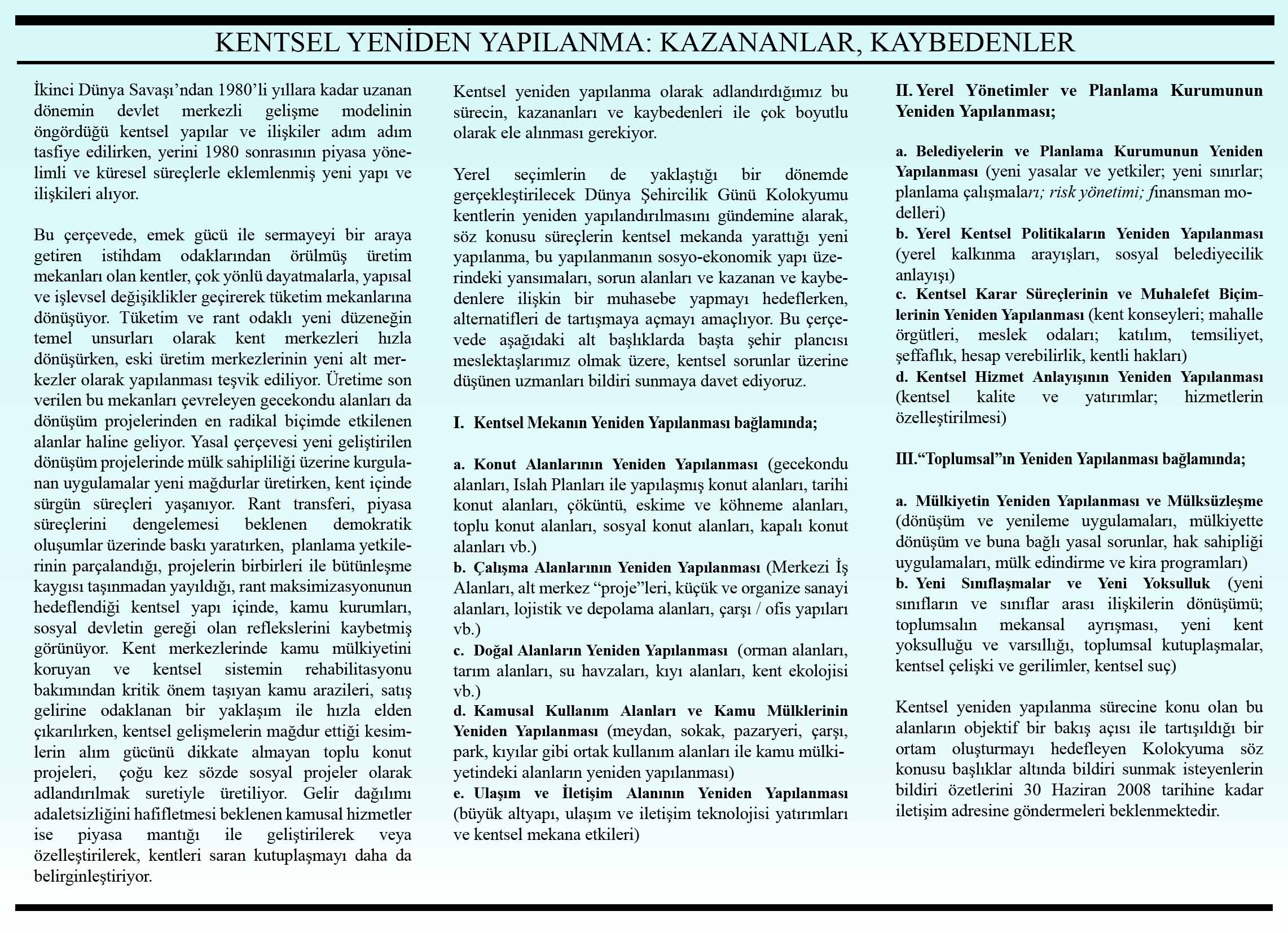 DÜNYA ŞEHİRCİLİK GÜNÜ KOLOKYUMUNUN YERİ VE KONUSU BELLİ OLDU...