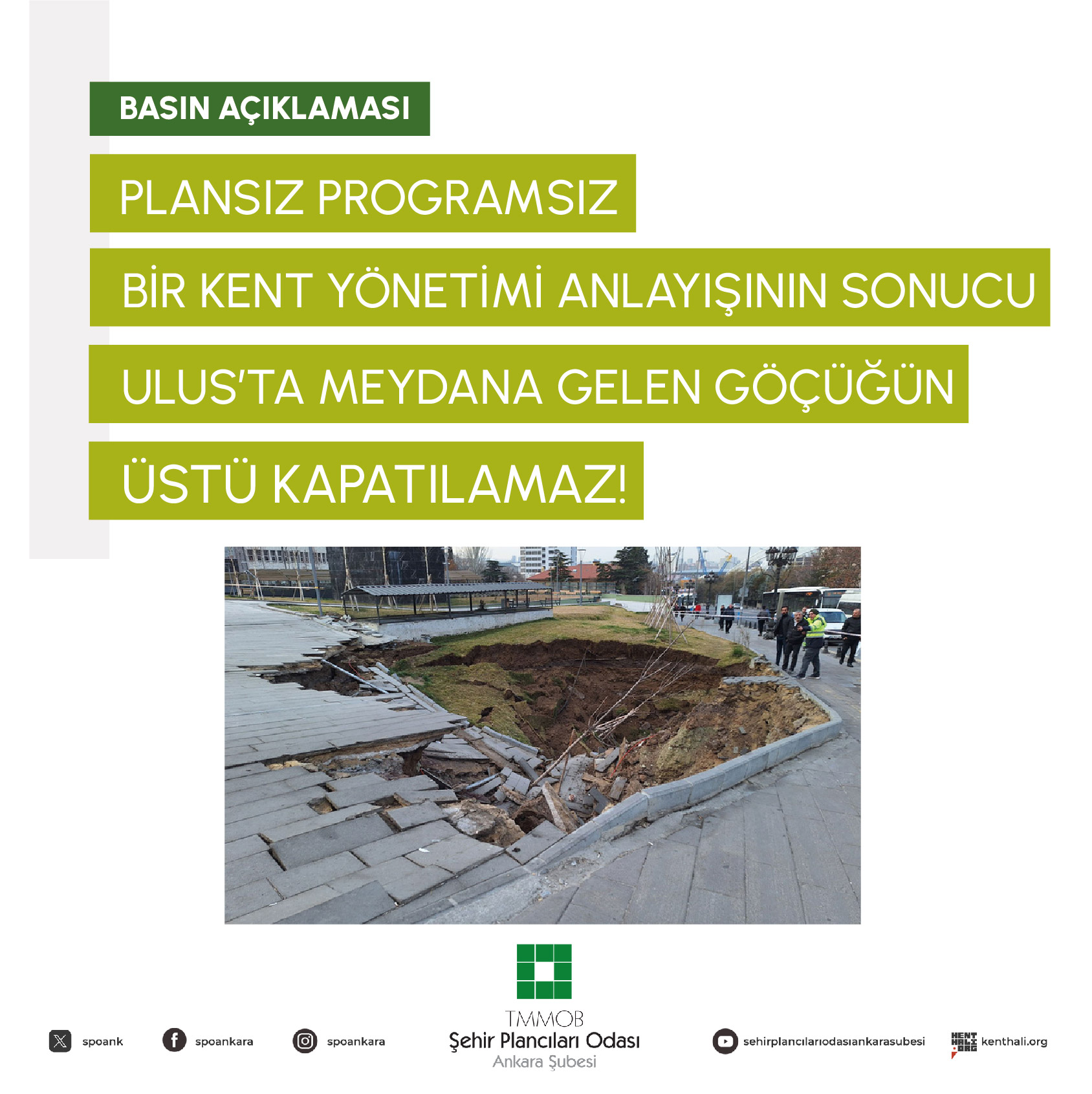 PLANSIZ PROGRAMSIZ BİR KENT YÖNETİMİ ANLAYIŞININ SONUCU: 
ULUS'TA MEYDANA GELEN GÖÇÜĞÜN ÜSTÜ KAPATILAMAZ!