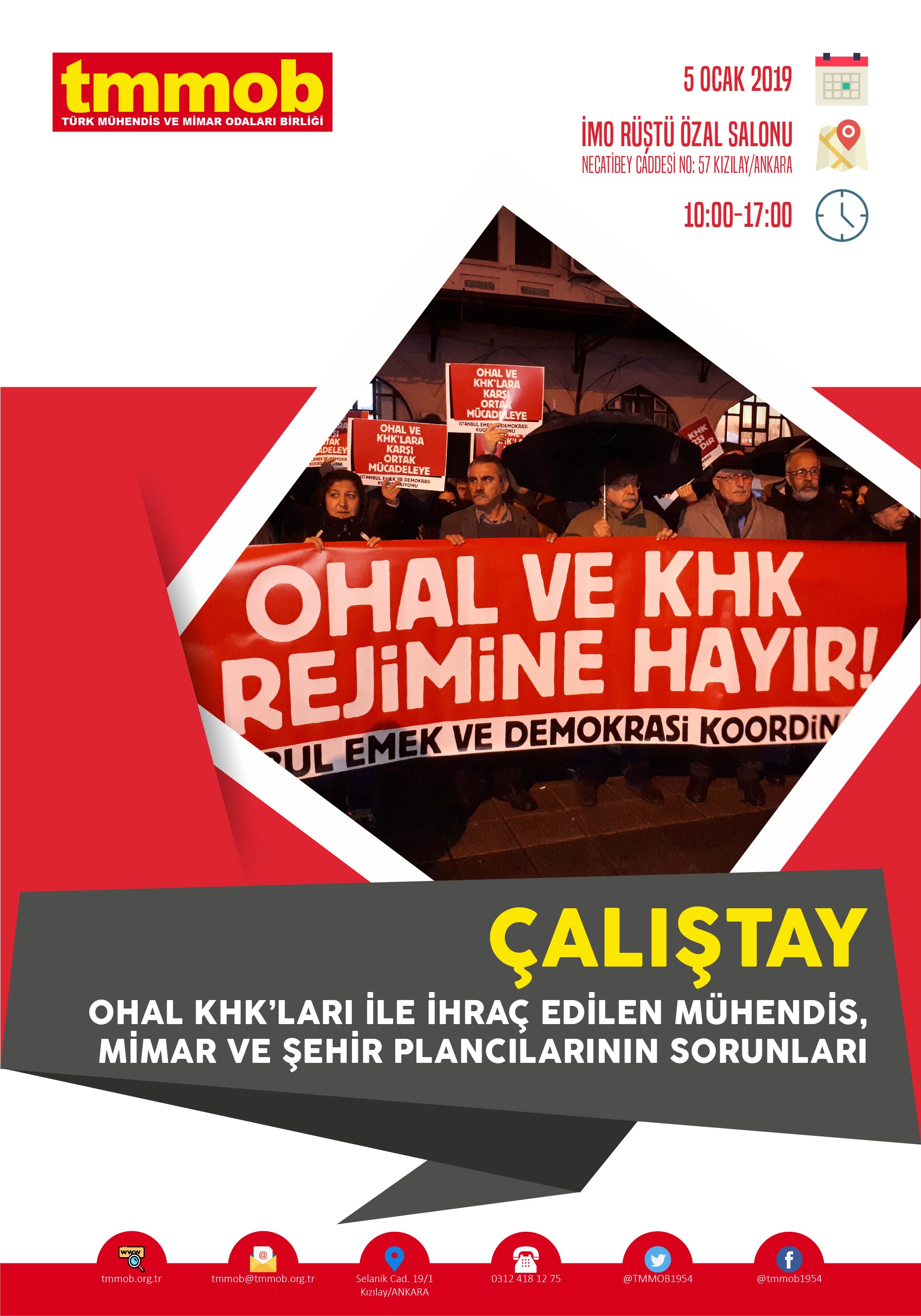 TMMOB OHAL KHK'LARI İLE İHRAÇ EDİLEN MÜHENDİS, MİMAR VE ŞEHİR PLANCILARININ SORUNLARI  ÇALIŞTAYI