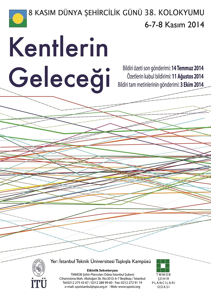 8 KASIM DÜNYA ŞEHİRCİLİK GÜNÜ 38. KOLOKYUMU ÇAĞRI VE BİLDİRİ DUYURUSU