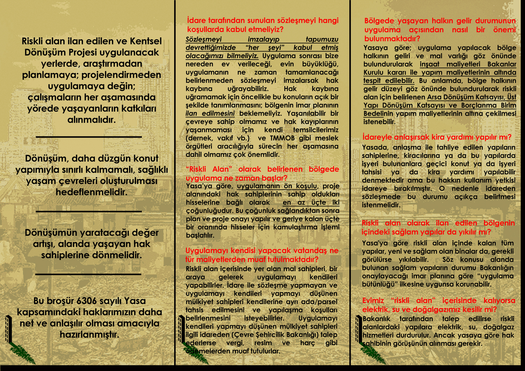 İZMİR ŞUBE KENTSEL DÖNÜŞÜM KOMİSYONU 21 MART CUMARTESİ GÜNÜ NARLIDERE KENTSEL DÖNÜŞÜM ALANINI ZİYARET EDECEK