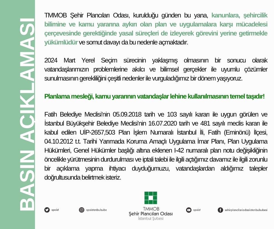 FATİH İLÇESİ PLAN NOTU DEĞİŞİKLİĞİ`NE DAİR BASIN AÇIKLAMAMIZ!