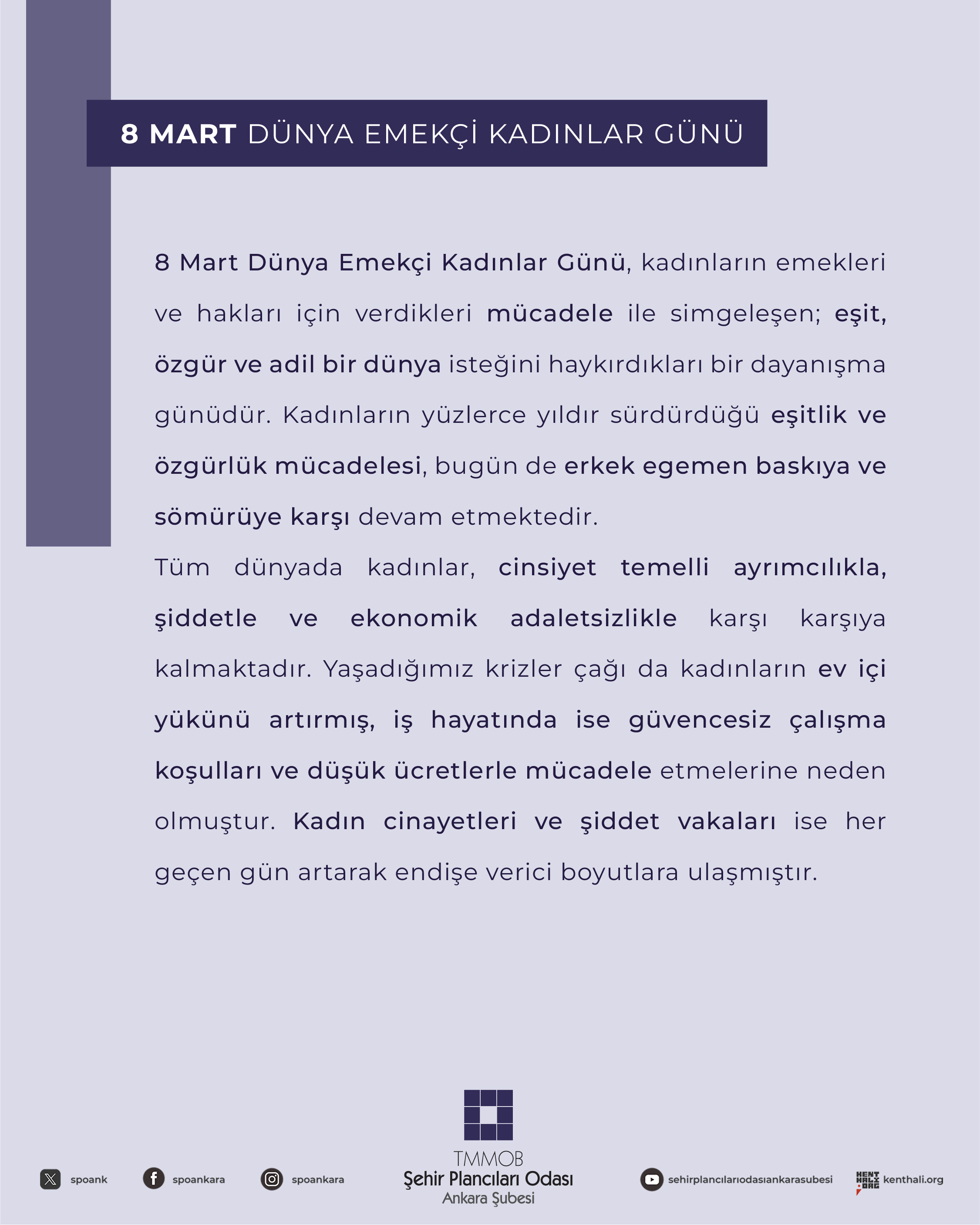 8 MART DÜNYA EMEKÇİ KADINLAR GÜNÜ KUTLU OLSUN!