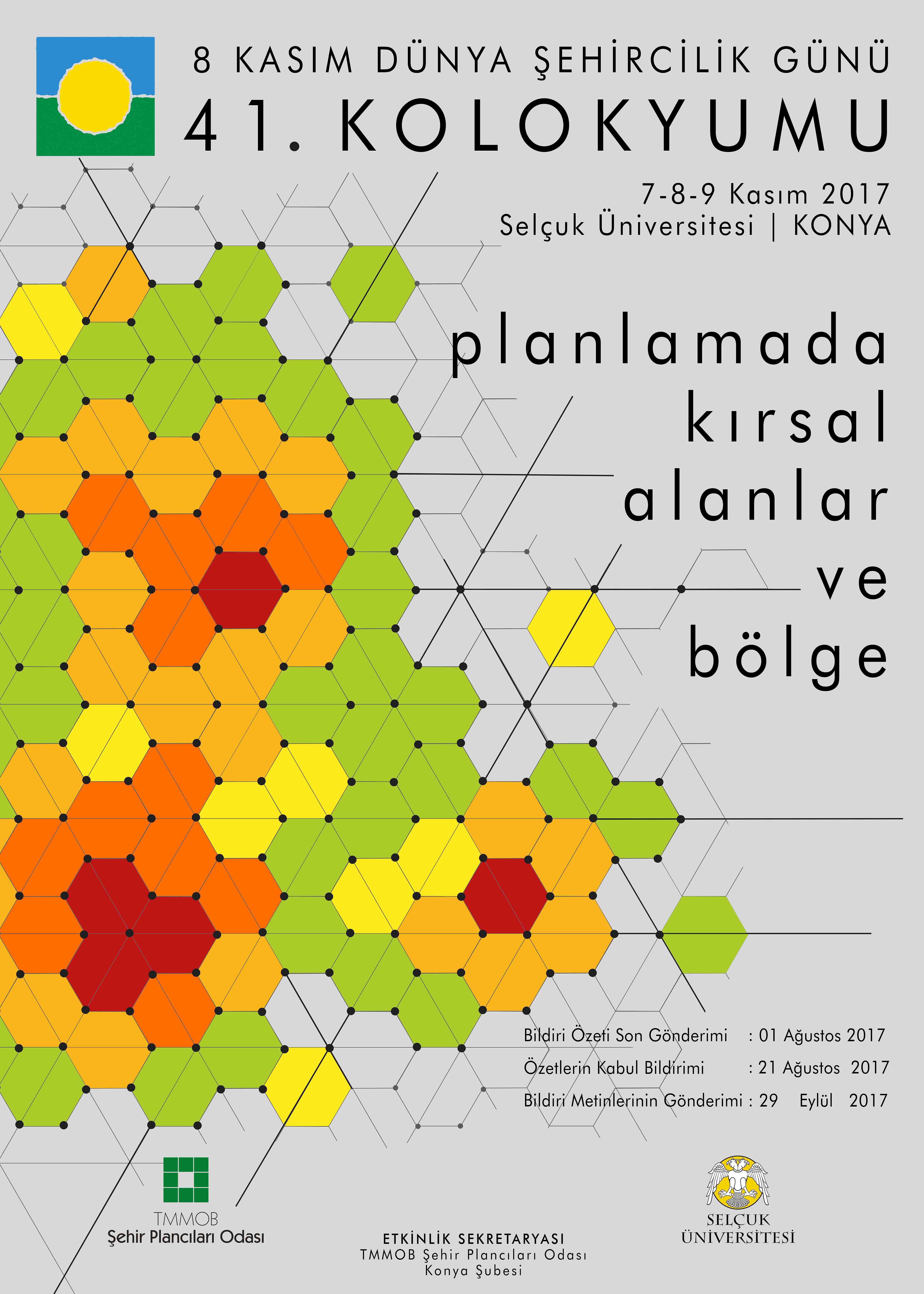 41. KOLOKYUM BİLDİRİ ÖZETİ GÖNDERİM SÜRESİ UZATILDI