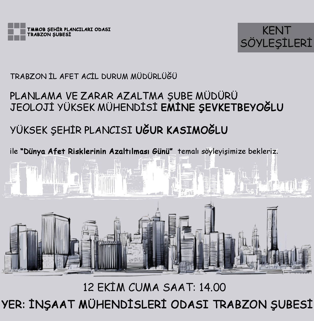 KENT SÖYLEŞİLERİ