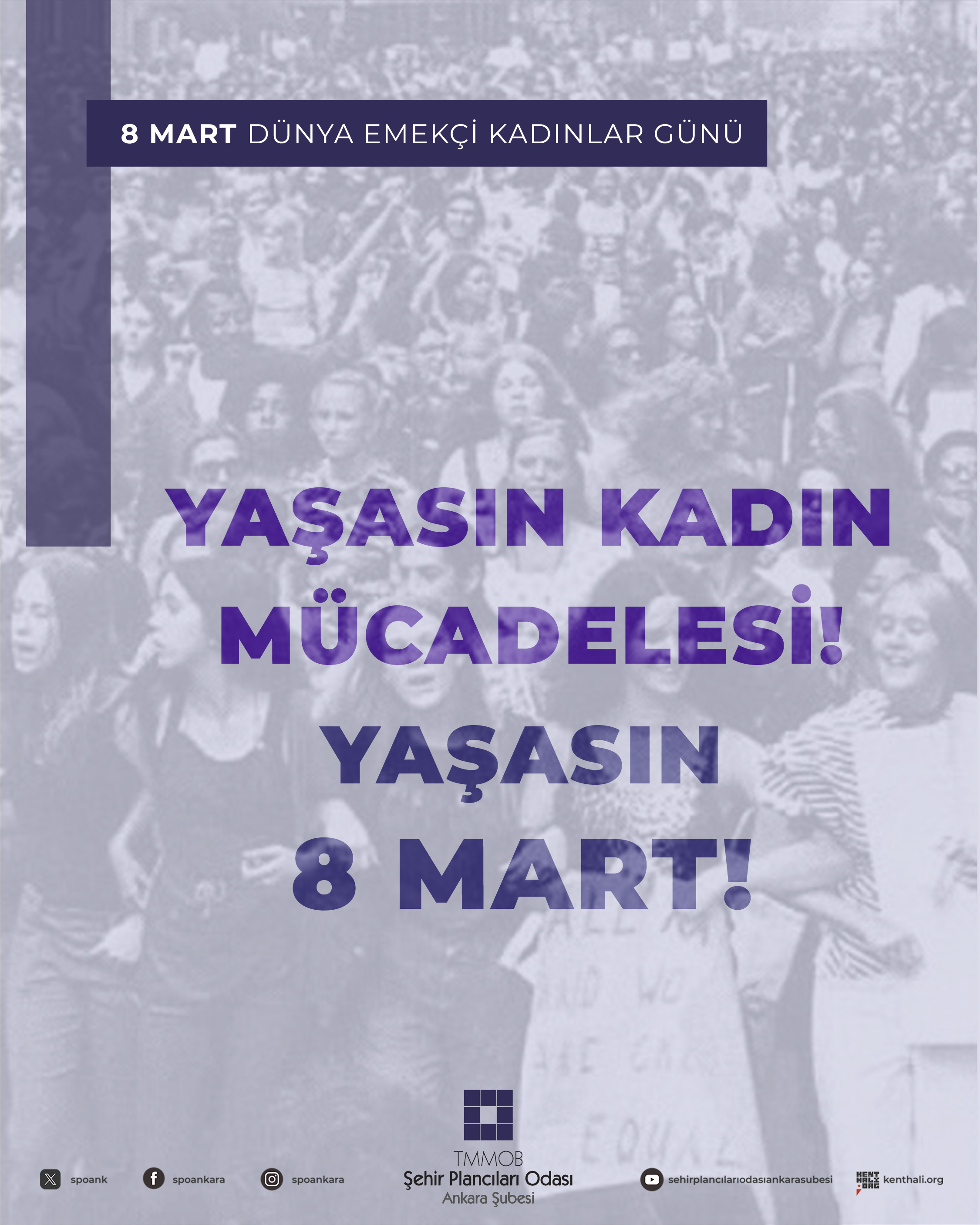 8 MART DÜNYA EMEKÇİ KADINLAR GÜNÜ KUTLU OLSUN!