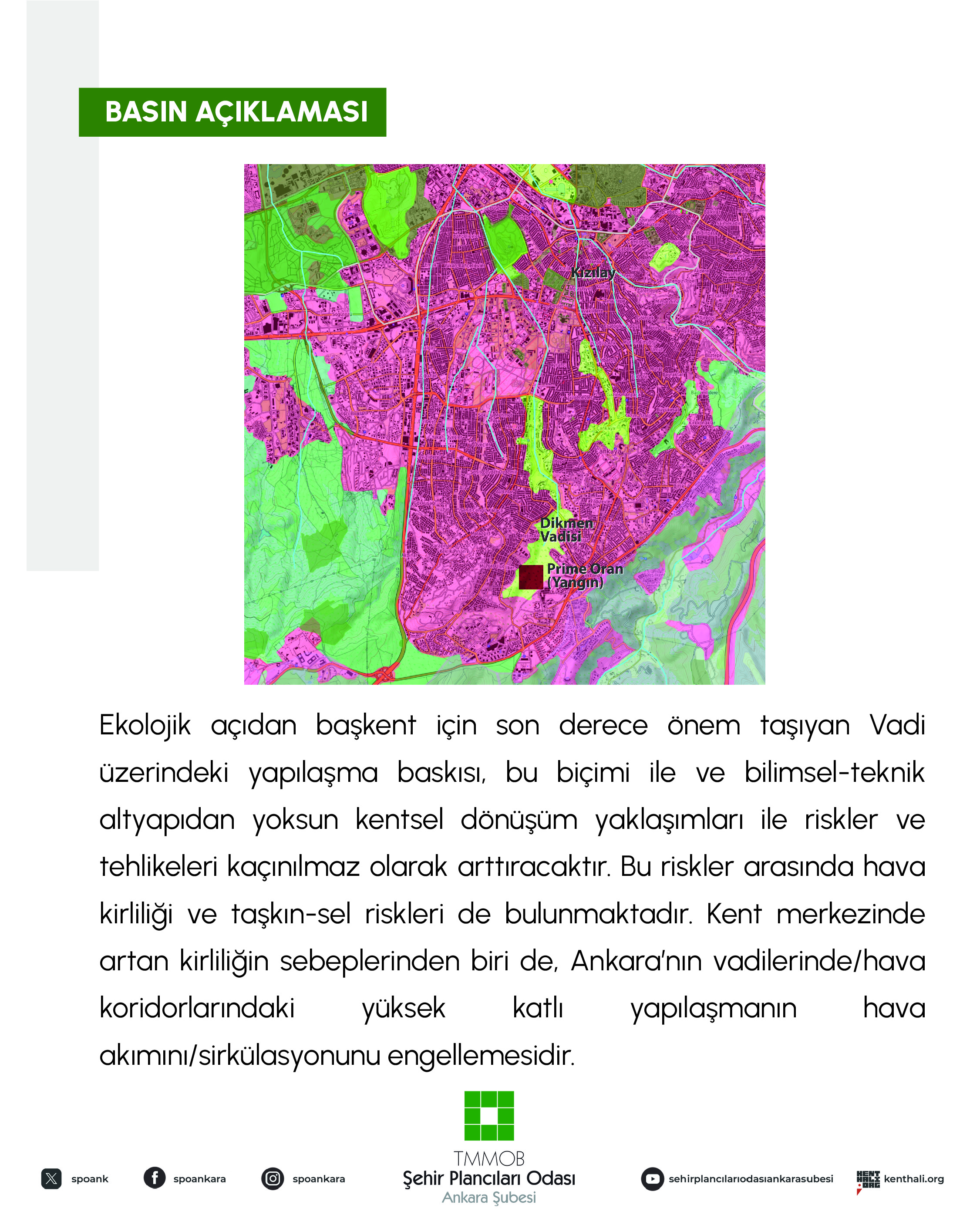 DİKMEN VADİSİNDEKİ YAPILAŞMANIN ARTAN RİSKLERİ PRİME ORAN YANGINI