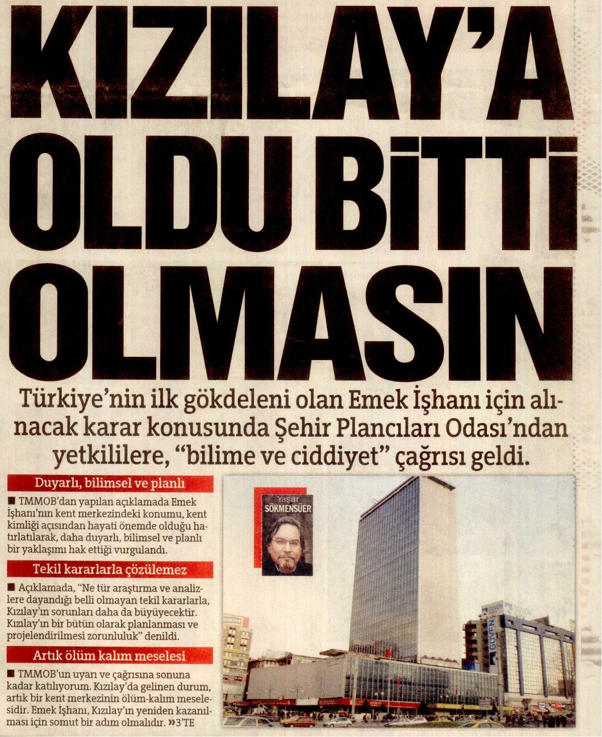 EMEK İŞHANINA DAİR BASIN AÇIKLAMAMIZ HAKKINDA 17 HAZİRAN 2009 TARİHLİ GAZETELERDE ÇIKAN HABERLER VE TEKZİP YAZISI