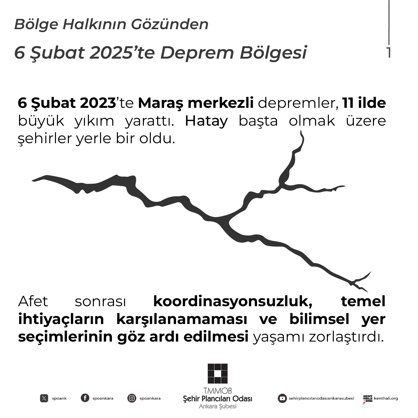 BÖLGE HALKININ GÖZÜNDEN: ŞUBAT 2025'TE DEPREM BÖLGESİ