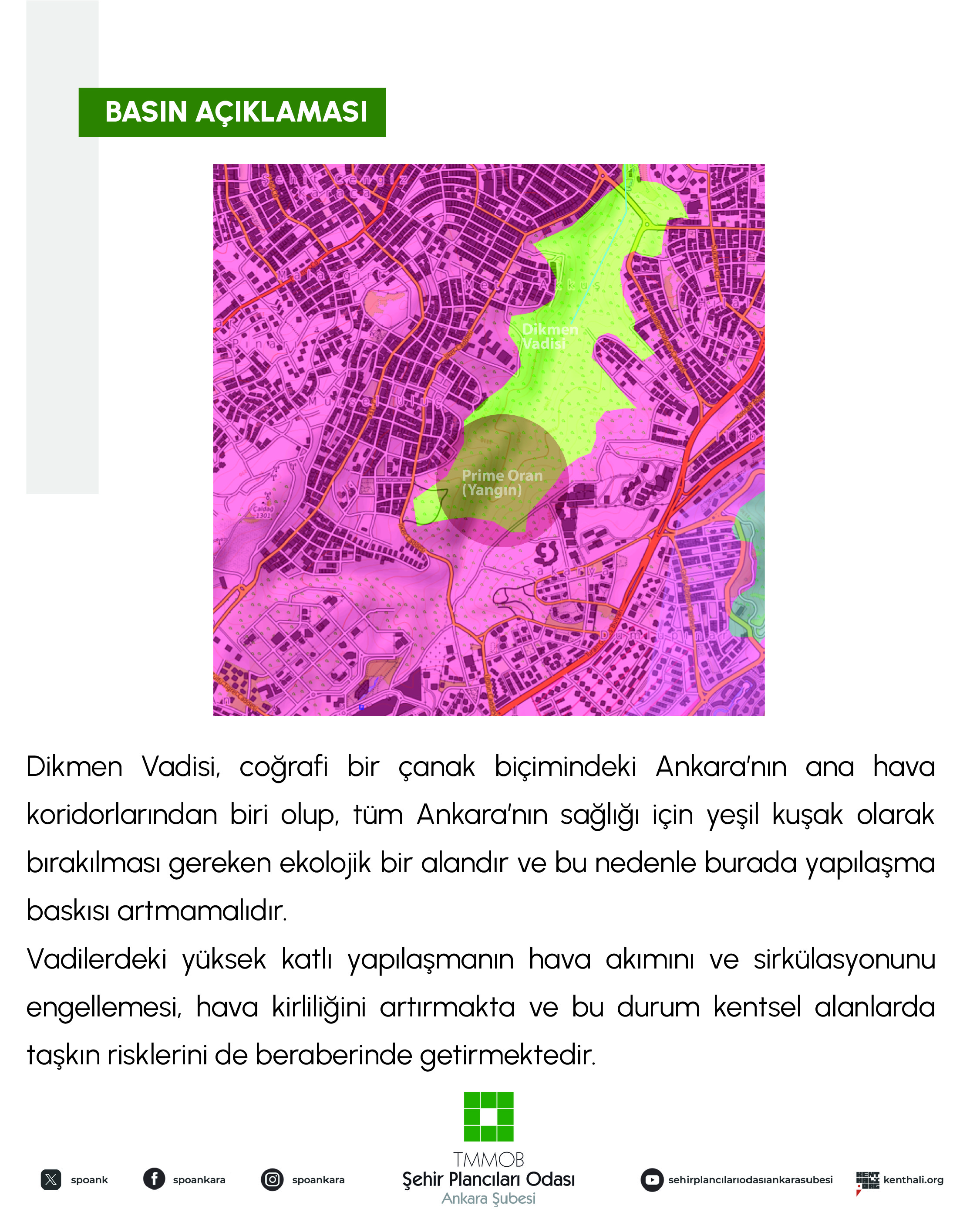 DİKMEN VADİSİNDEKİ YAPILAŞMANIN ARTAN RİSKLERİ PRİME ORAN YANGINI