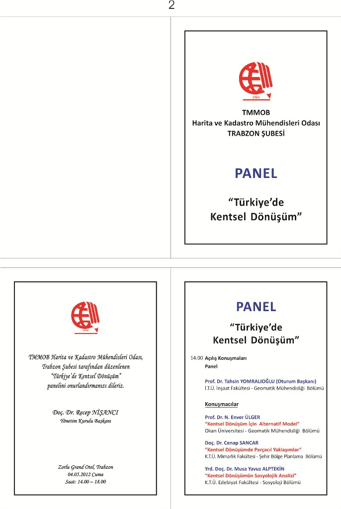 TÜRKİYE`DE KENTSEL DÖNÜŞÜM PANELİNE KATILDIK