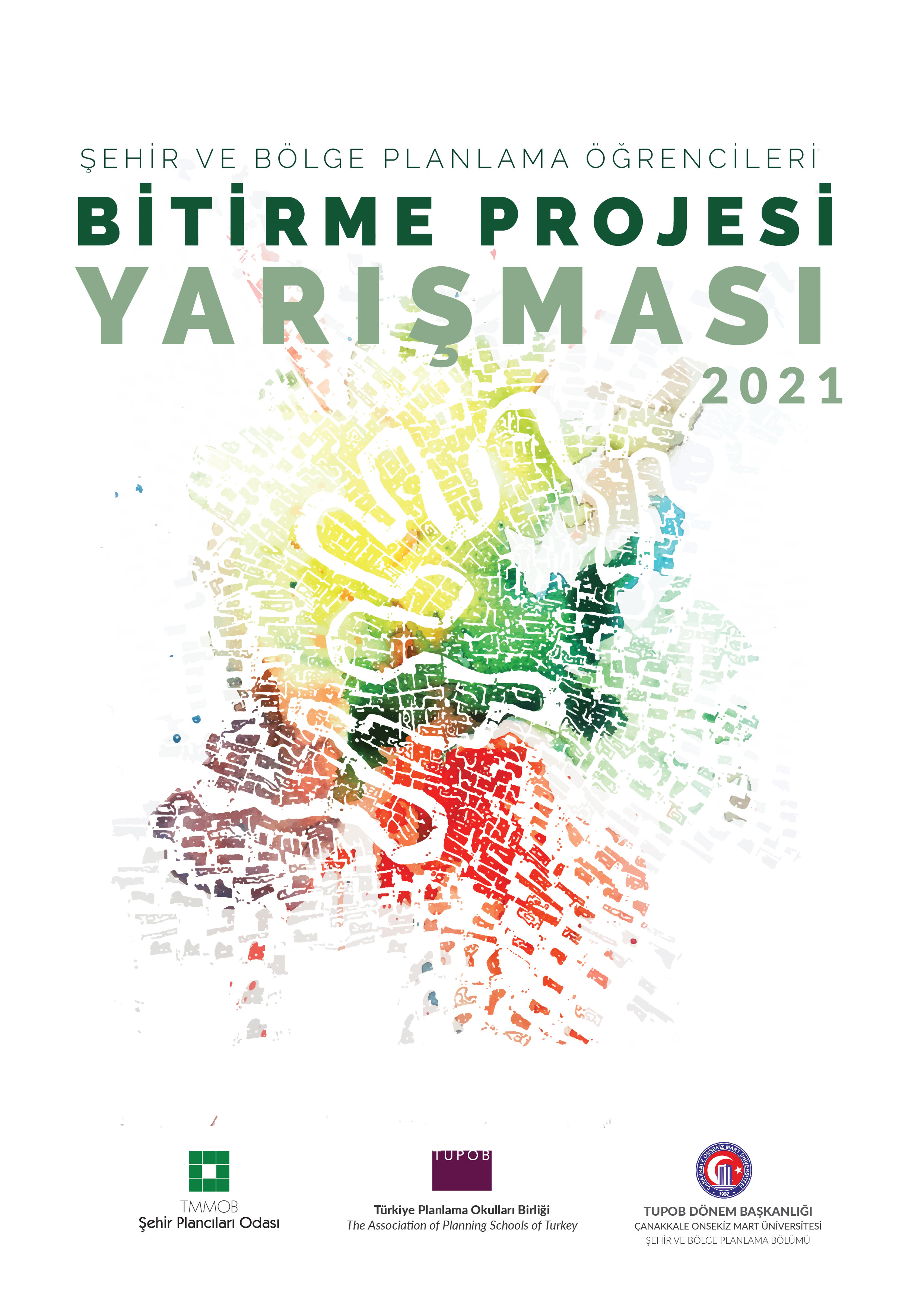 ŞEHİR VE BÖLGE PLANLAMA ÖĞRENCİLERİ BİTİRME PROJESİ YARIŞMASI-2021