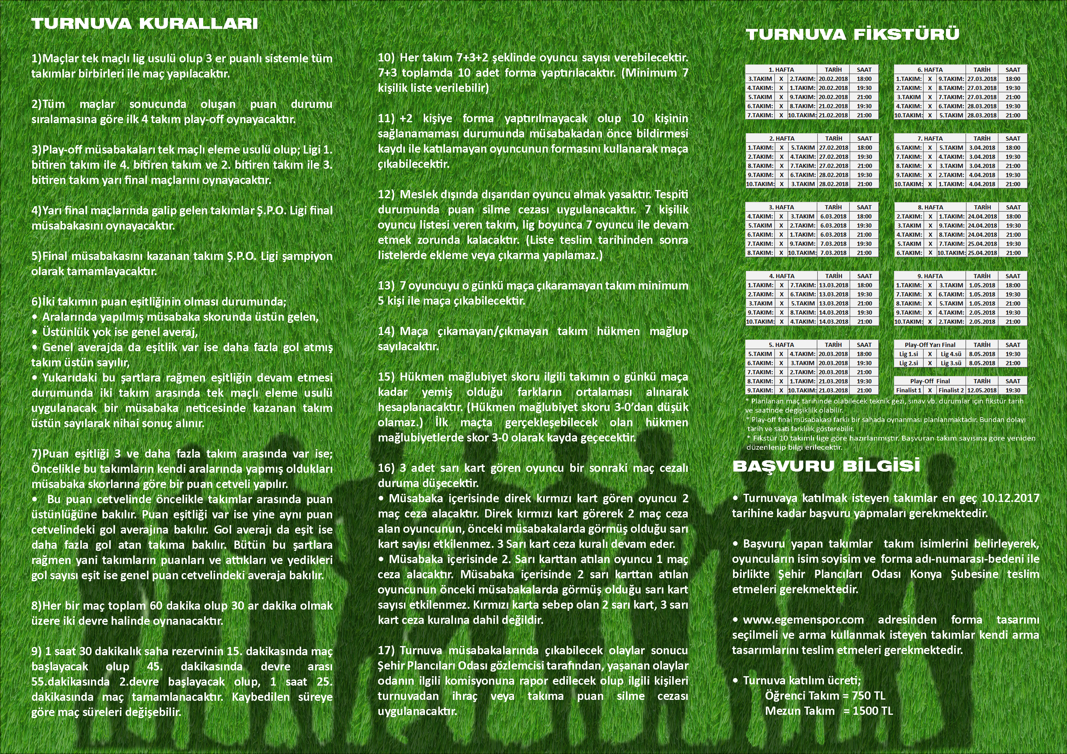 FUTBOL TURNUVASI İÇİN BAŞVURULAR BAŞLAMIŞTIR