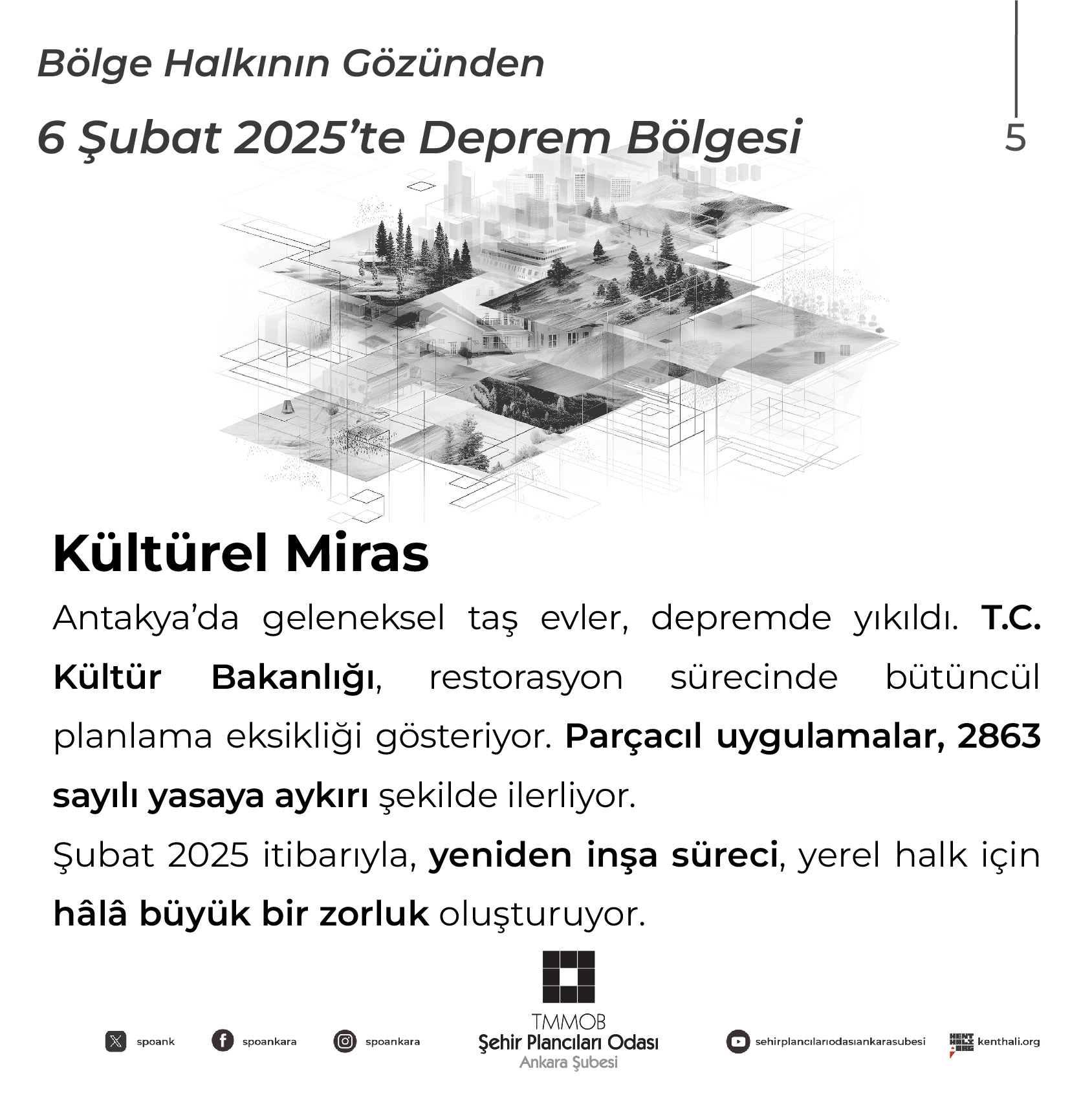 BÖLGE HALKININ GÖZÜNDEN: ŞUBAT 2025'TE DEPREM BÖLGESİ