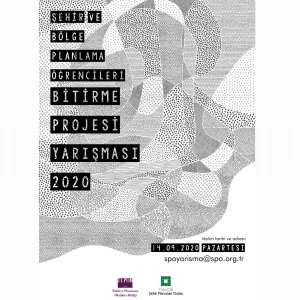 2020- PLANLAMA ÖĞRENCİLERİ BİTİRME PROJESİ YARIŞMASI