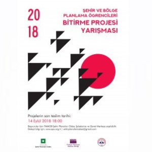 2018- PLANLAMA ÖĞRENCİLERİ BİTİRME PROJESİ YARIŞMASI