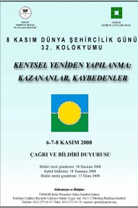DŞG 32 | KENTSEL YENİDEN YAPILANMA: KAZANANLAR, KAYBEDENLER (2008)