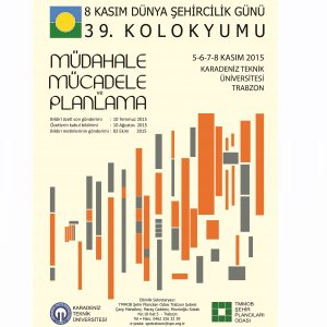 DŞG 39 | MÜDAHALE, MÜCADELE VE PLANLAMA (2015)