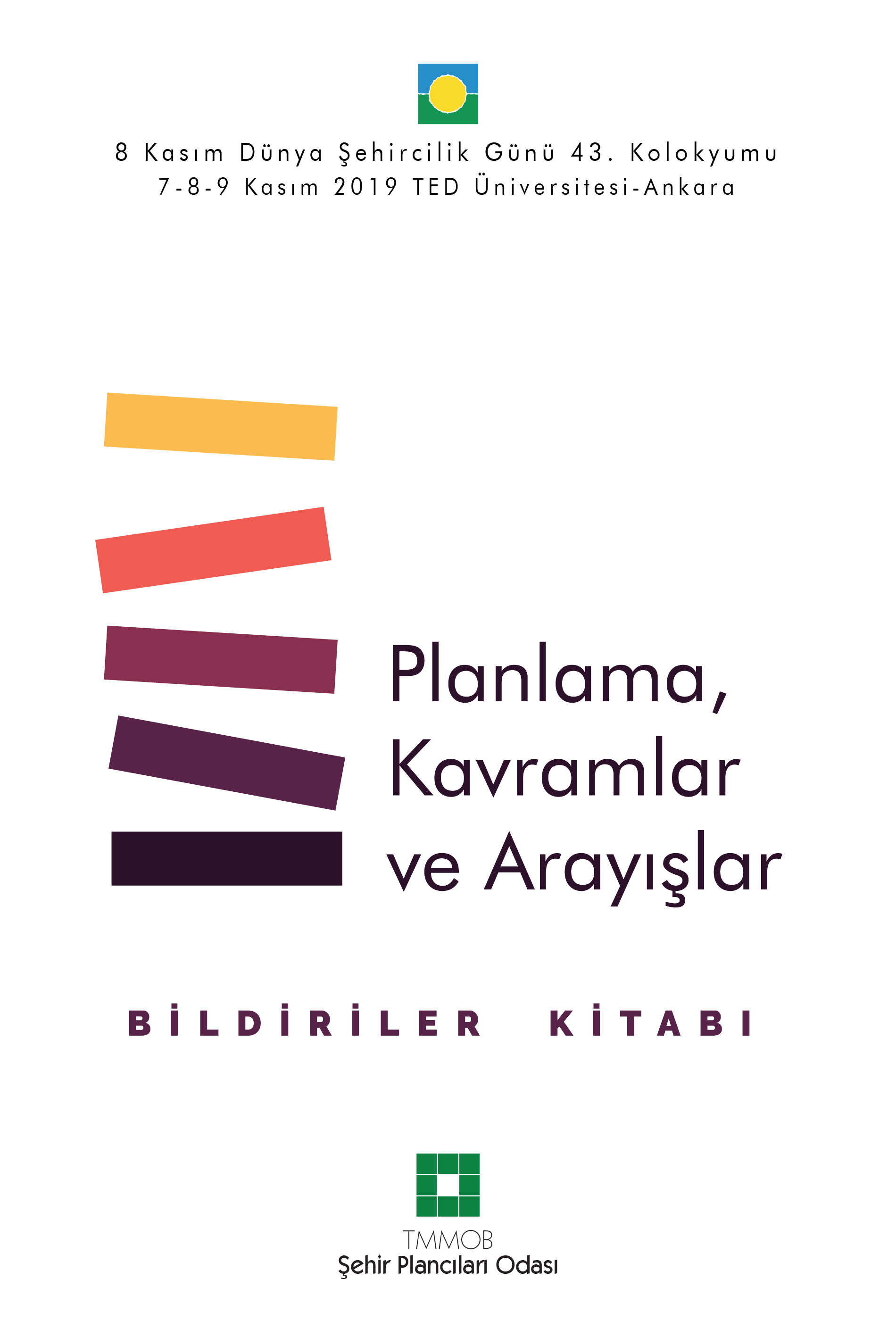 DŞG 43 | PLANLAMADA KAVRAMLAR, ARAYIŞLAR VE YÖNTEMLER (2019)