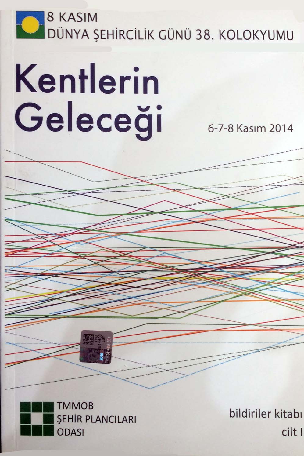 DŞG 38 | KENTLERİN GELECEĞİ (2014)